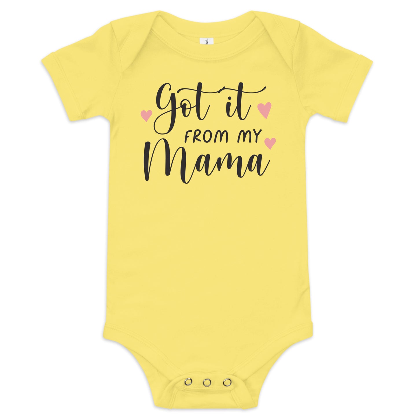 Baby short sleeve one piece -I Got it From My Mama