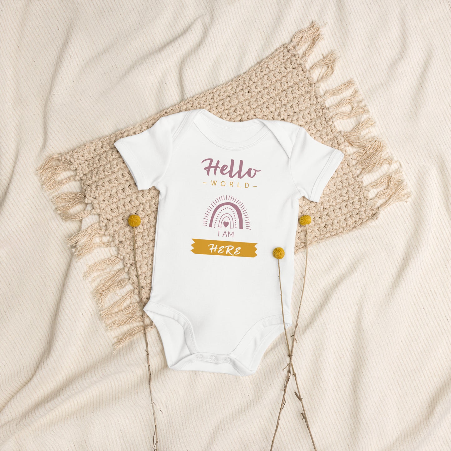 Organic cotton baby bodysuit - Hello World I Am Here