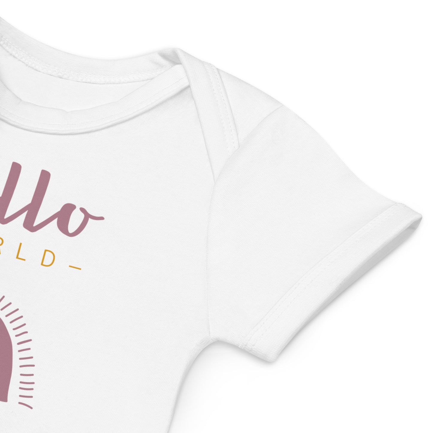 Organic cotton baby bodysuit - Hello World I Am Here