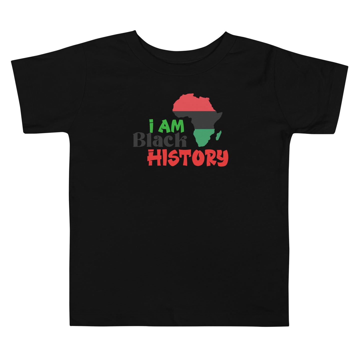 Unisex Toddler Short Sleeve Tee - I Am Black History