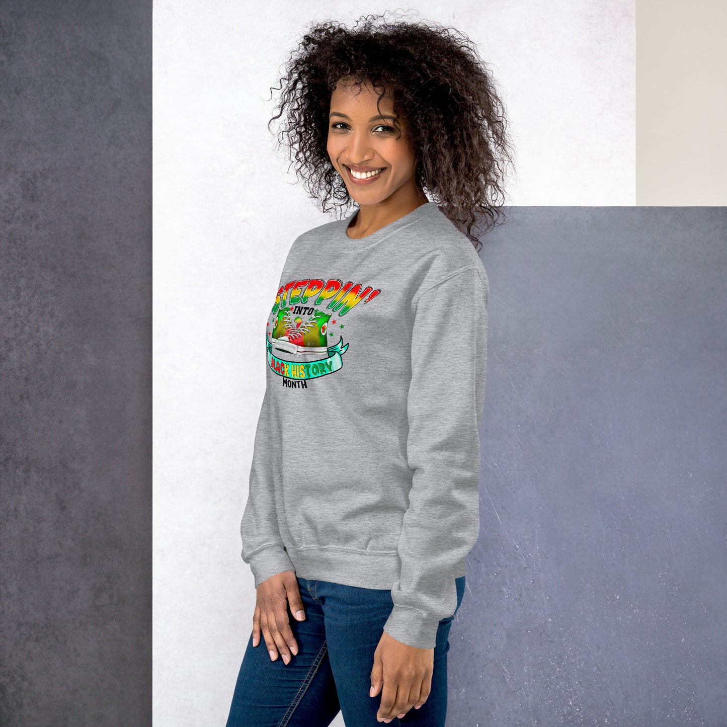 Unisex Sweatshirt - Steppin Into Black History Month