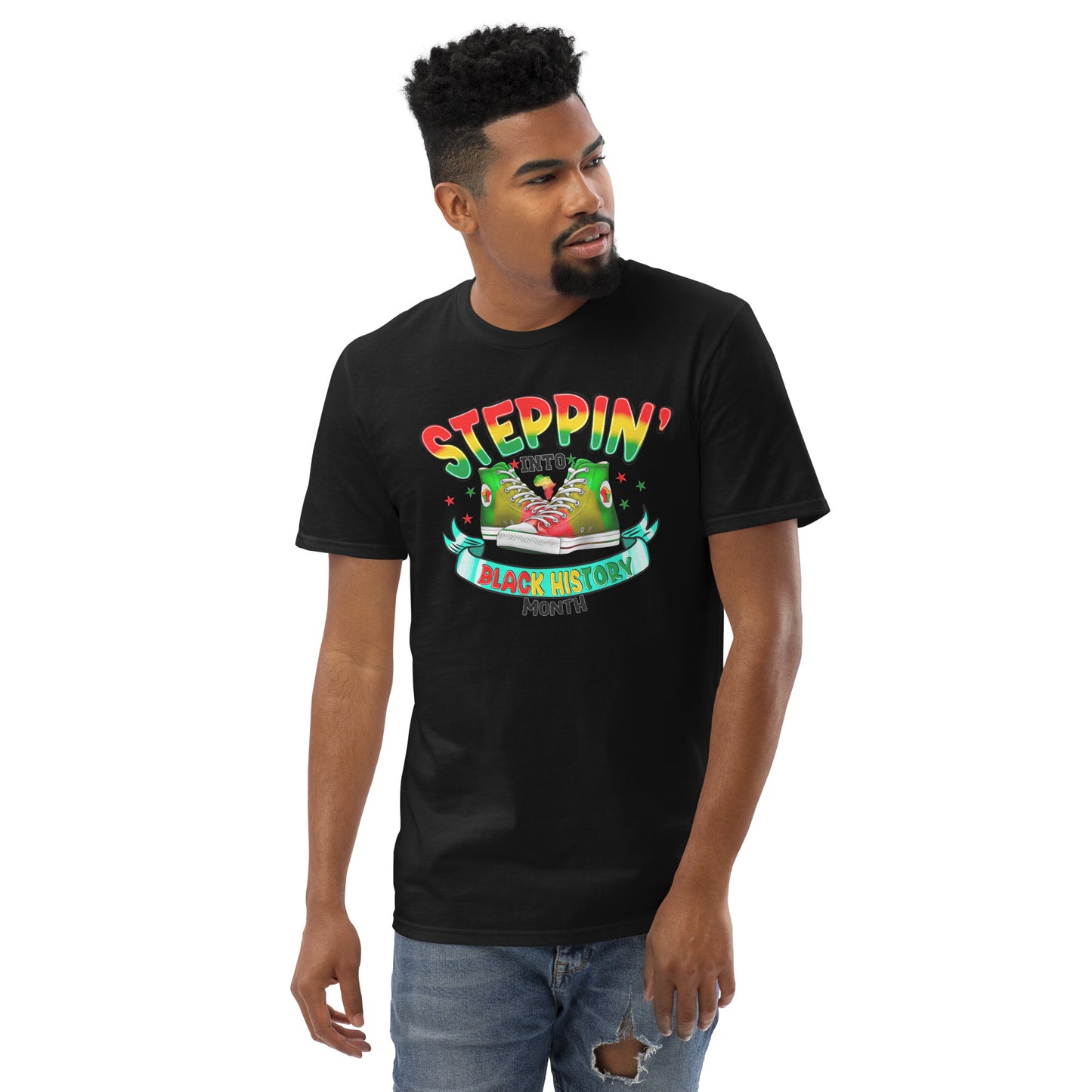 Short-Sleeve T-Shirt - Steppin Into Black History Month