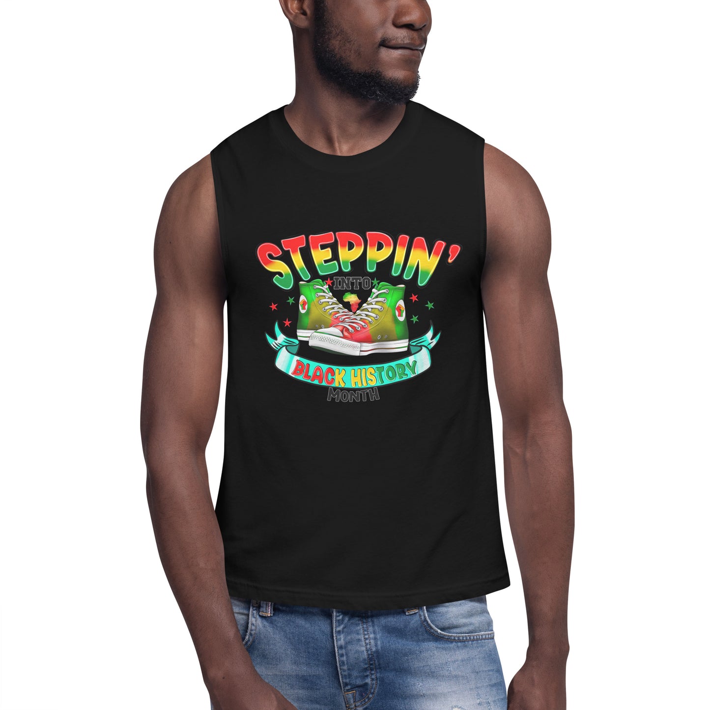 Muscle Shirt - Steppin Into Black History Month
