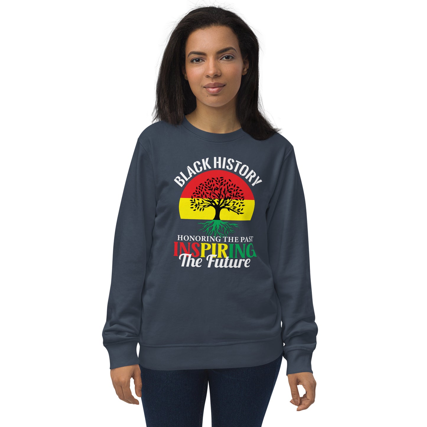 Unisex organic sweatshirt - Black History Remembering the Past Inspiring the Future