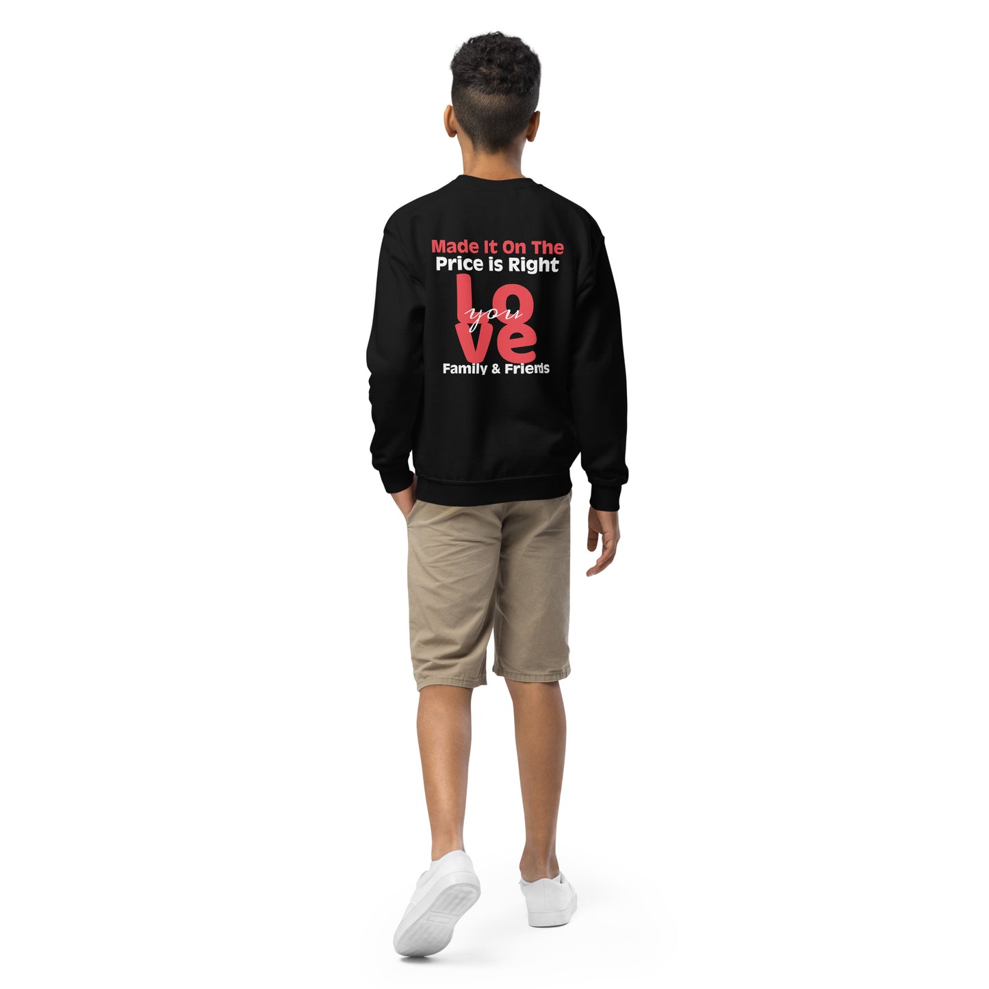 Youth crewneck sweatshirt - The Price Is Right - Spin The Wheel on Front - Greeting to Family & Friends on Back